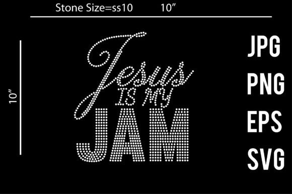 Jesus is My Jam: A Versatile Rhinestone Template for Crafts and Graphics