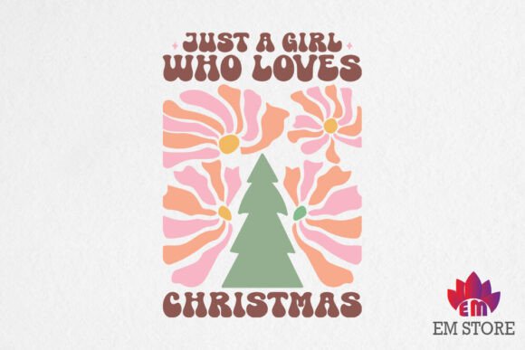 Just a Girl Who Loves Christmas - Boho S: A Versatile Graphic for Creative Projects