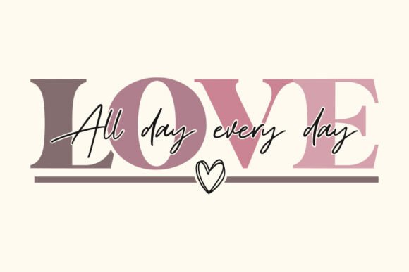 Love All Day Valentine SVG Design Review