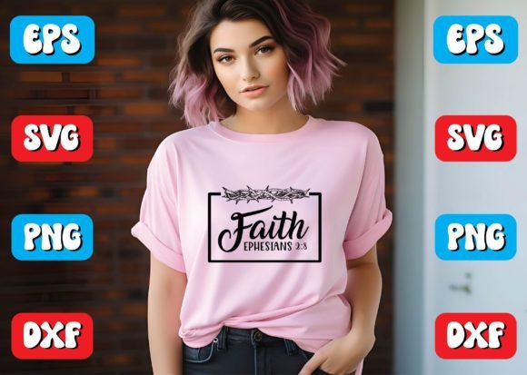 Review: Faith Ephesians 2 8 Svg Design for Creative Graphics